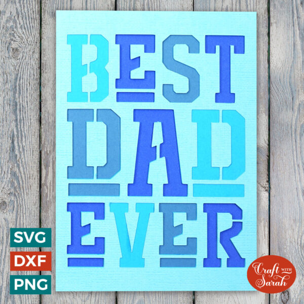 Best Dad Ever Stencil Card