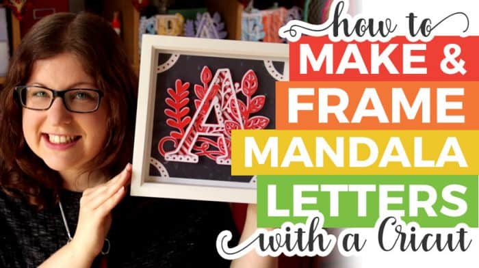 Download How to Make & Frame 3D Mandala Letters with a Cricut ...