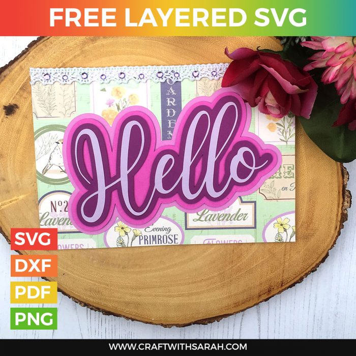 Download Hello Layered SVG | Craft With Sarah