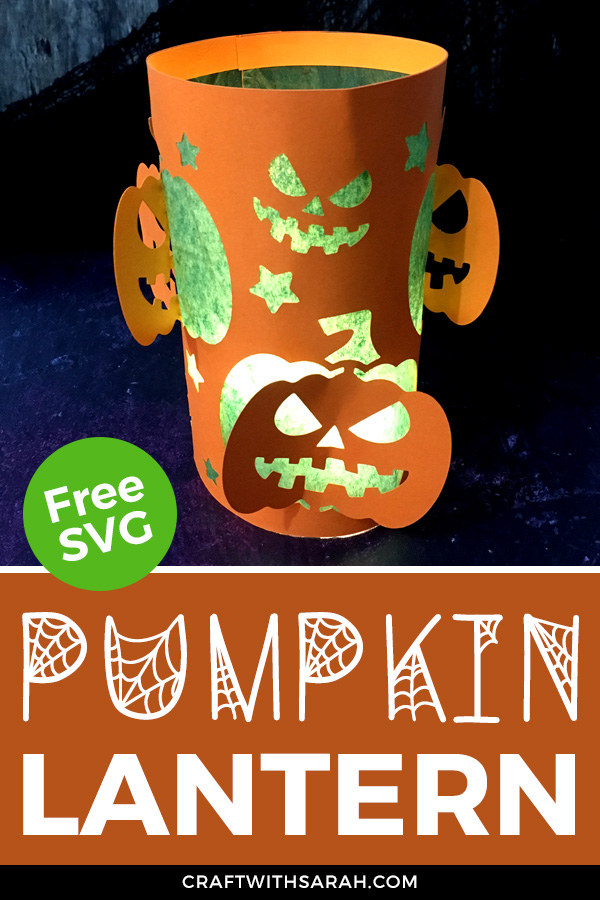 Download Halloween Pumpkin Luminary Cutting File | Craft With Sarah